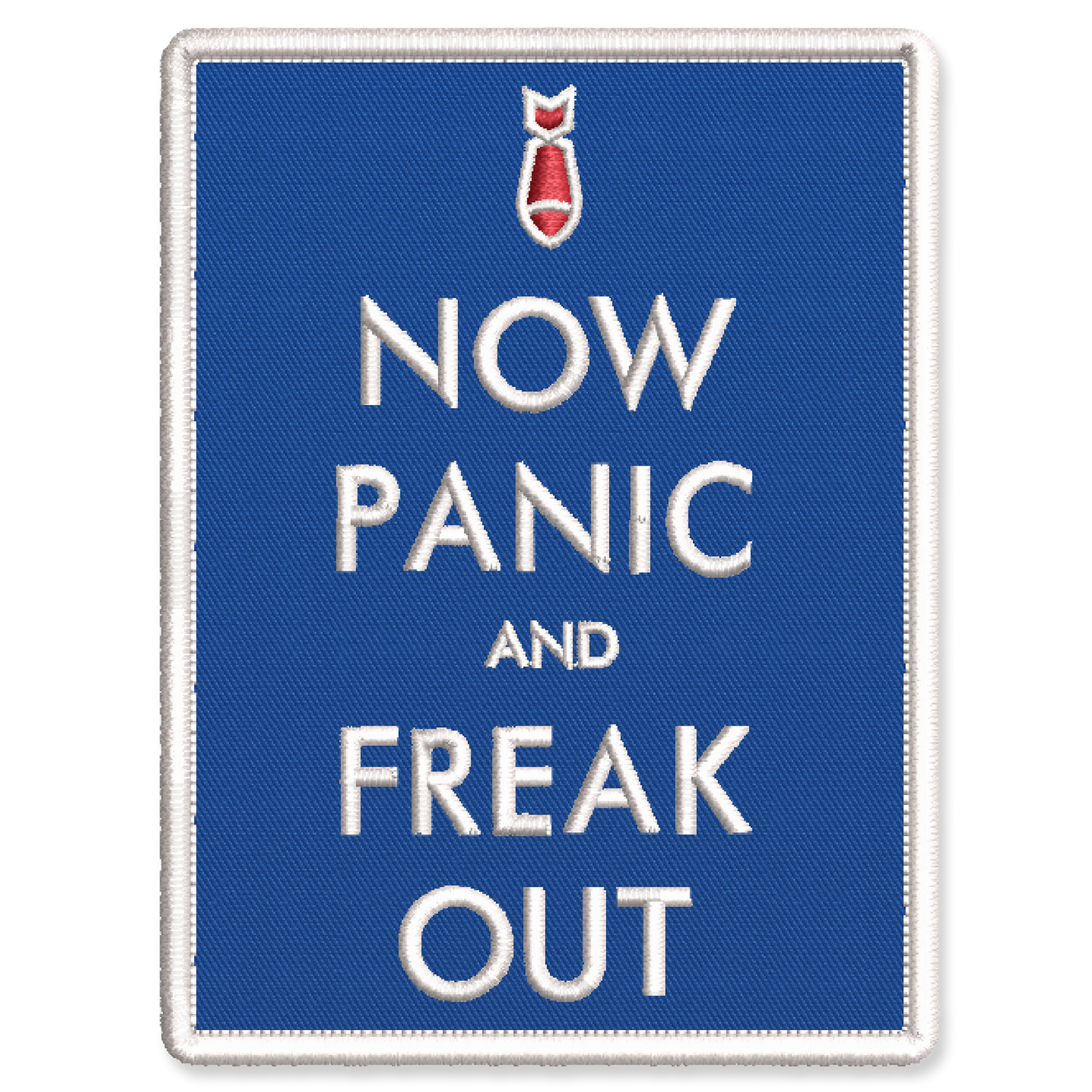 Now Panic and Freak Out Blue Embroidered Iron-On Patch by Studio Ten Design