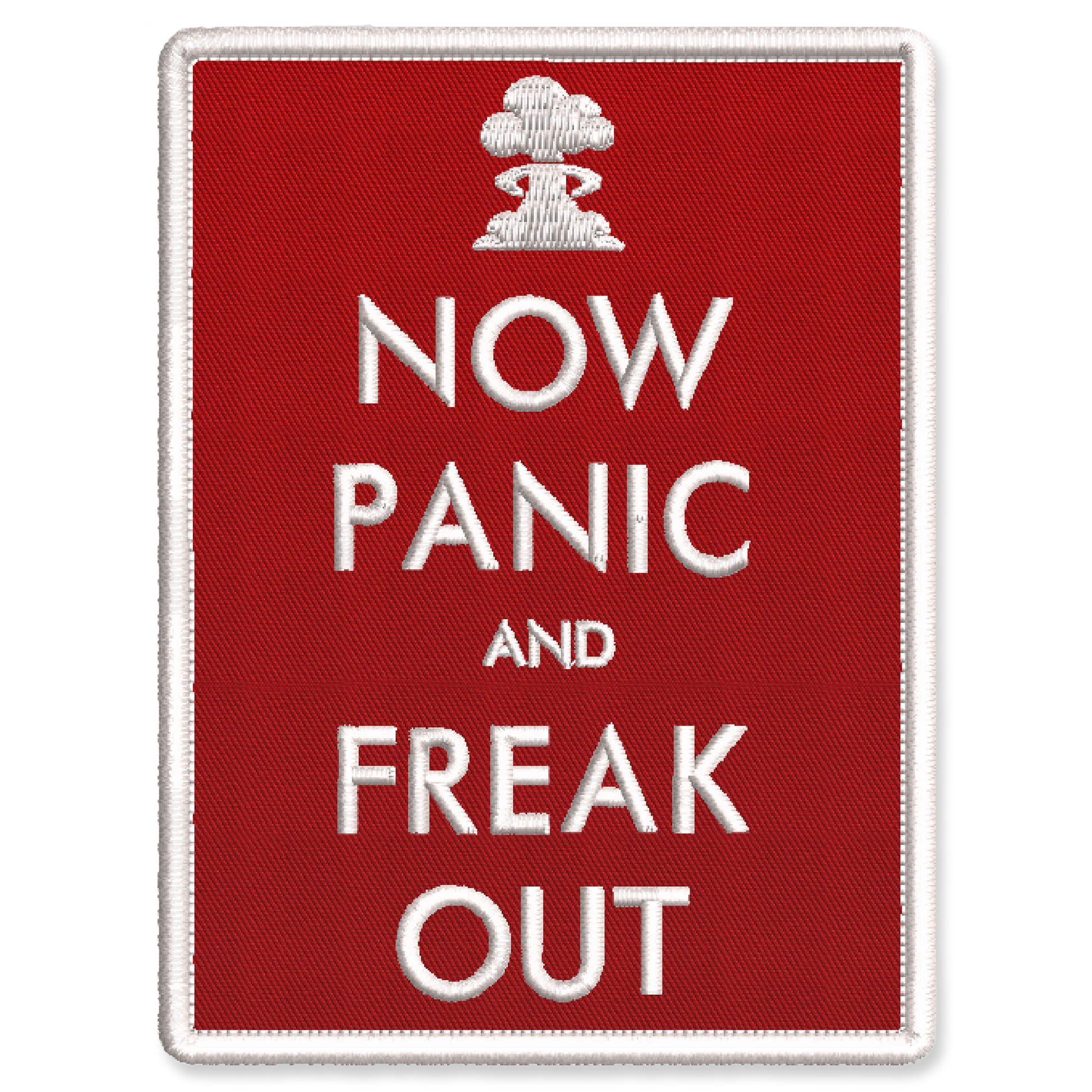 Now Panic and Freak Out Red Embroidered Iron-On Patch by Studio Ten Design