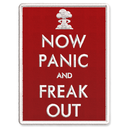 Now Panic and Freak Out Red Embroidered Iron-On Patch by Studio Ten Design