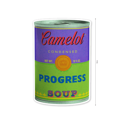 Camelot Brand Progress Soup Kiss-Cut Vinyl Decal (8 x 10 inches) by Studio Ten Design