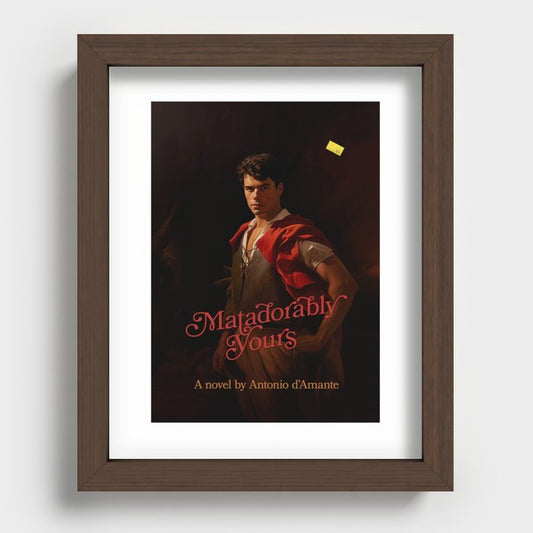 Matadorably Yours Recessed Framed Print