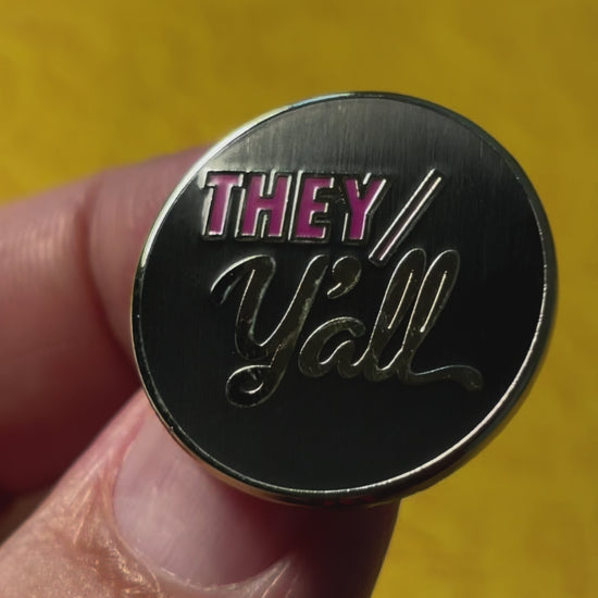 They/Y'all enamel pin