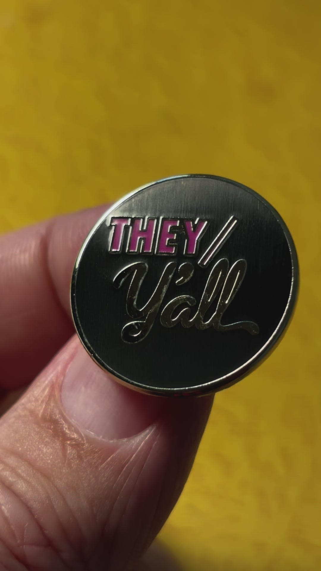 They/Y'all enamel pin