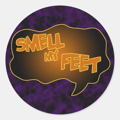 Smell My Feet Round Stickers/Envelope Seals
